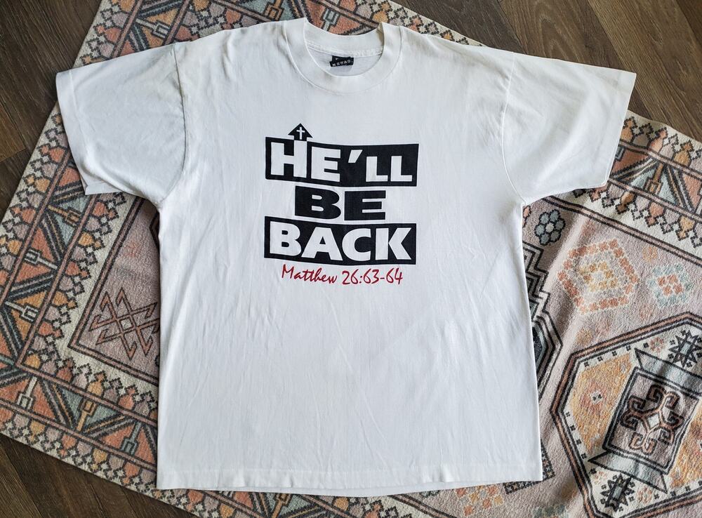 Vintage He'll Be Back Matthew 26:63-64 Jesus Christ Religion Shirt XL